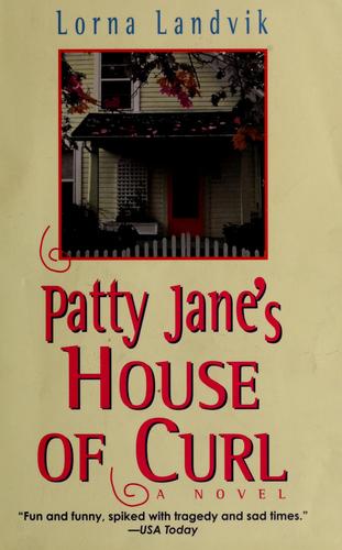 Patty Jane's House Of Curl (Ballantine Reader's Circle)