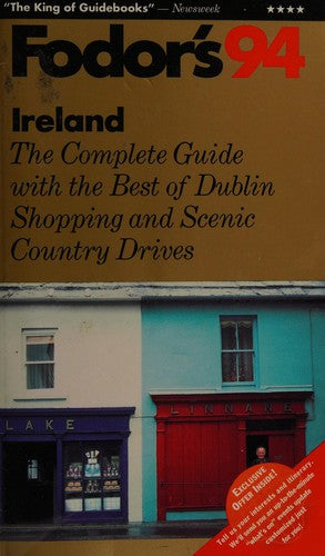Ireland 1994: With The Best Of Dublin And Scenic Country Drives (Gold Guides)