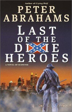 Last Of The Dixie Heroes