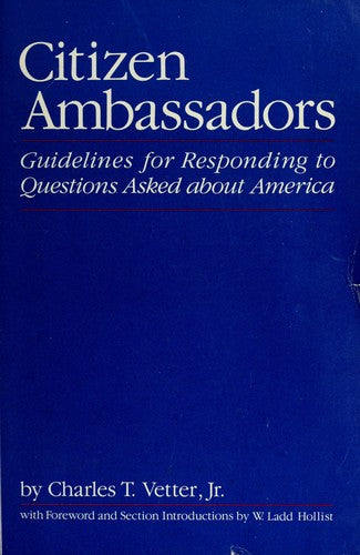 Citizen Ambassadors: responding to questions about America.
