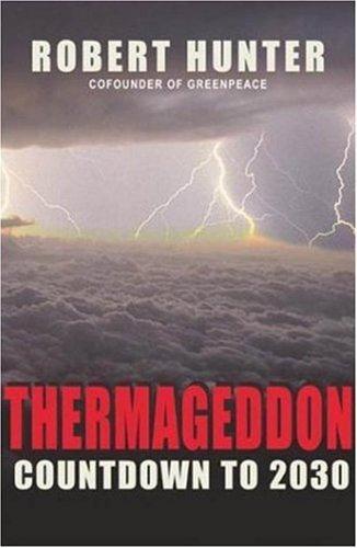 Thermageddon: countdown to 2030