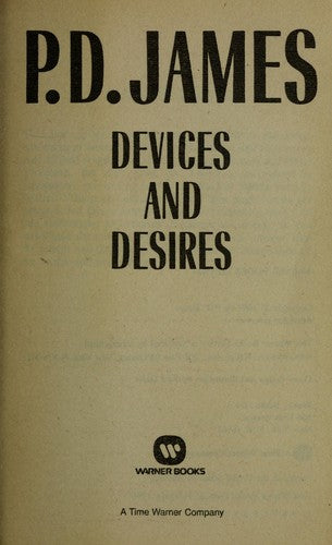 Devices And Desires (Adam Dalgliesh Mystery Series #8)