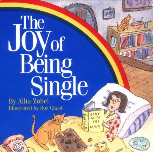 The Joy Of Being Single