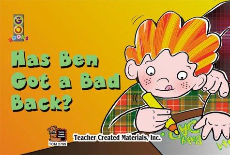 Has Ben Got A Bad Back?