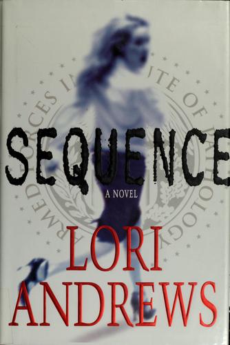 Sequence (Dr. Alexandra Blake Novels)
