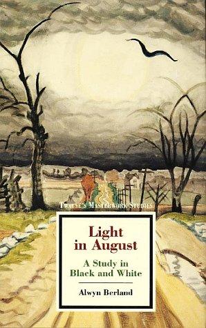 Light In August