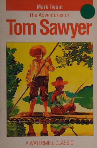 Adventures Of Tom Sawyer - Pbk (Digest) (Watermill Classic)