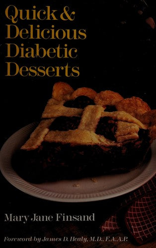Quick & Delicious Diabetic Desserts