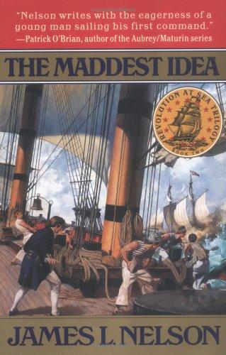 The Maddest Idea (Revolution At Sea #2)