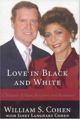 Love In Black And White: A Memoir Of Race, Religion, And Romance: a memoir of race, religion, and romance