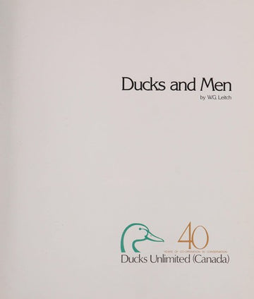 Ducks And Men: Forty Years of Co-Operation in Conservation