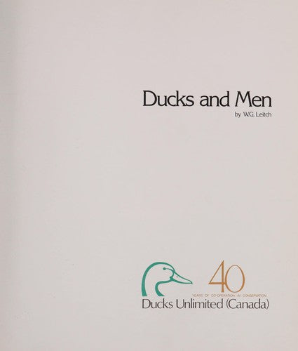 Ducks And Men: Forty Years of Co-Operation in Conservation