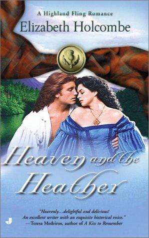 Heaven And The Heather