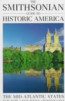 The Smithsonian Guide To Historic America The Mid-Atlantic States (Smithsonian Guides To Historic America)