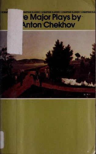 Five Major Plays (Anton Chekhov)