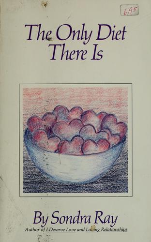 The Only Diet There Is