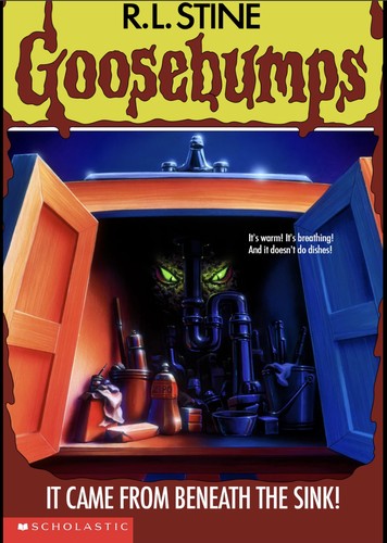 It Came From Beneath The Sink! (Goosebumps, No 30)