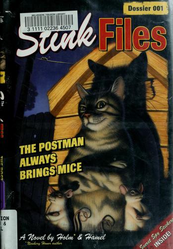 The Postman Always Brings Mice: The Stink Files, Dossier 001