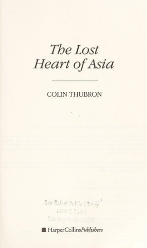 The Lost Heart Of Asia