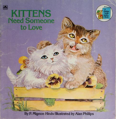 Kittens Need Someone To Love