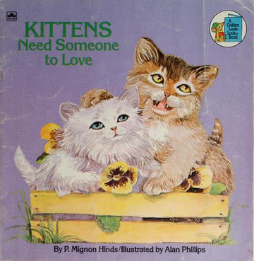 Kittens Need Someone To Love