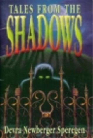 Tales From The Shadows