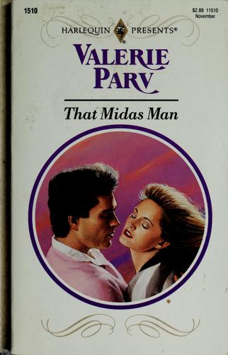 That Midas Man (Harlequin Presents, No 1510)