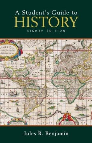 A Student's Guide To History (8th Ed.)