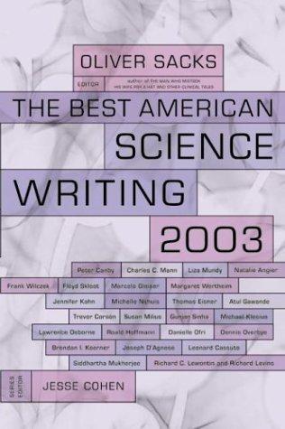 The Best American Science Writing 2003 (Best American Science Writing)