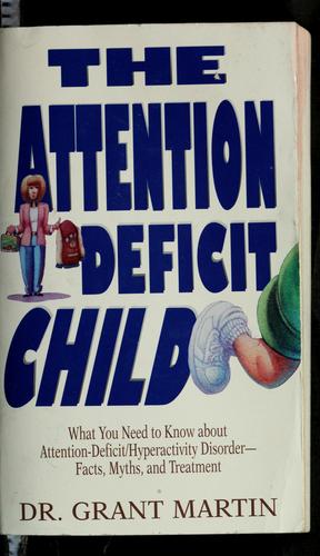 The Attention Deficit Child
