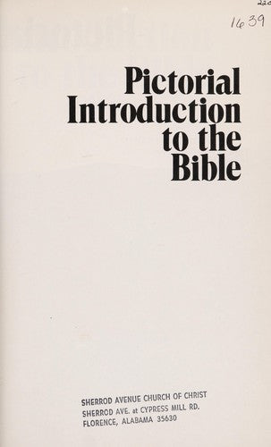 Baker's Pictorial Introduction To The Bible