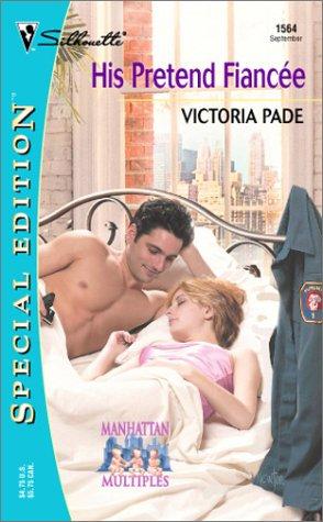His Pretend Fiancee: Manhattan Multiples (Silhouette Special Edition)