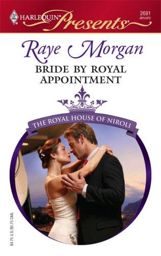 Bride By Royal Appointment (Harlequin Presents)
