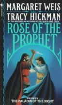 Rose Of The Prophet 2 - The Paladin Of The Night