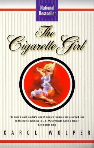 The Cigarette Girl: A Novel