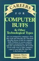 Careers For Computer Buffs And Other Technological Types