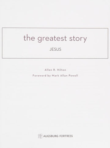 The Greatest Story : Jesus