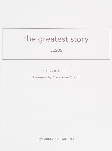 The Greatest Story : Jesus