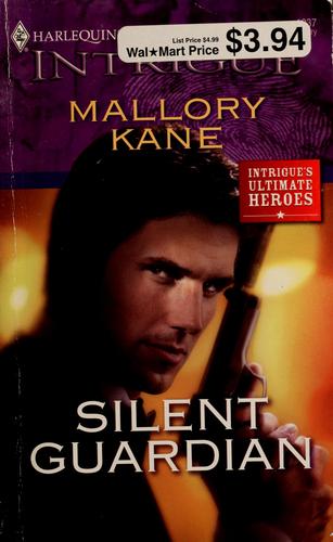 Silent Guardian (Harlequin Intrigue Series)