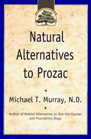 Natural Alternatives  To Prozac