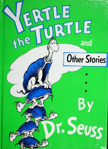Yertle The Turtle (Classic Seuss)