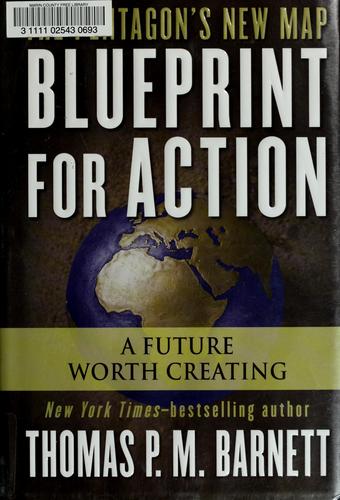 Blueprint For Action: a future worth creating