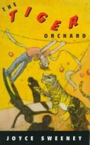 The Tiger Orchard