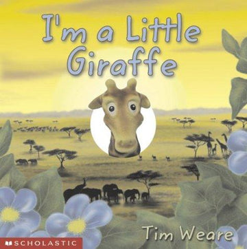 I'm A Little Giraffe