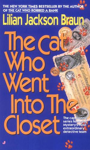 The Cat Who Went Into The Closet (Cat Who...)