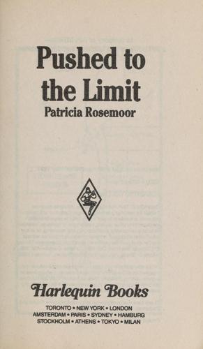 Pushed To The Limit (Harlequin Intrigue, No 161)