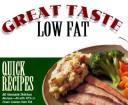 Quick Recipes: great taste - low fat