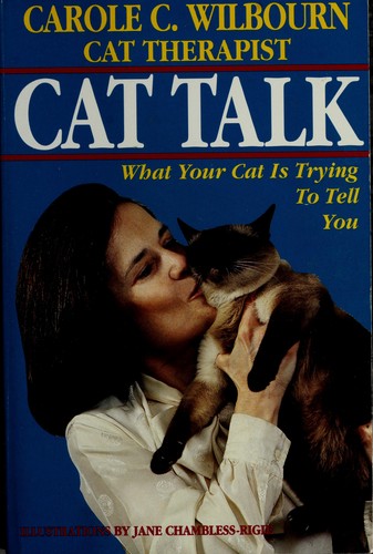 Cat Talk: What Your Cat Is Trying To Tell You