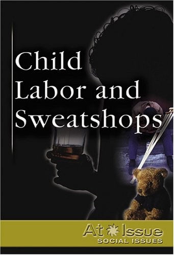 Child Labor And Sweatshops