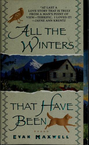 All The Winters That Have Been